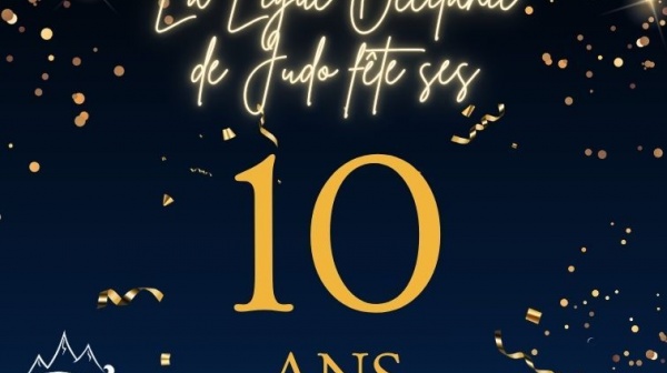La Ligue Occitanie de Judo fête ses 10 ans !